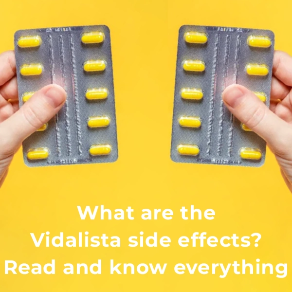 Vidalista Side Effects